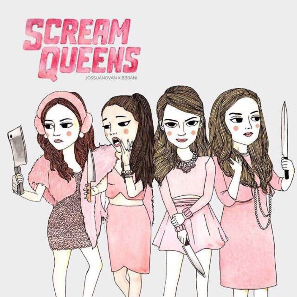 Scream queens 尖叫皇后