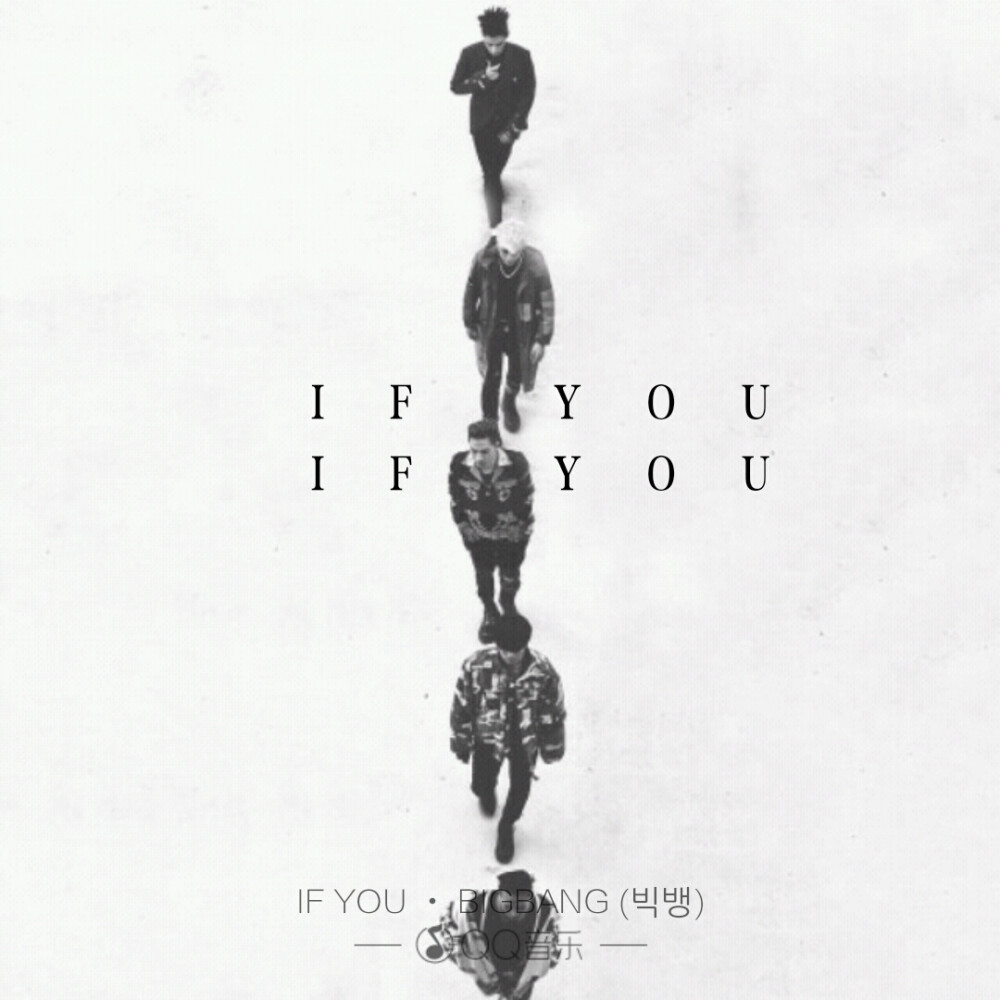 Bigbang 'If you