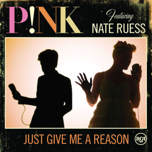 P!nk - Just Give Me A Reason ft. Nate Ruess