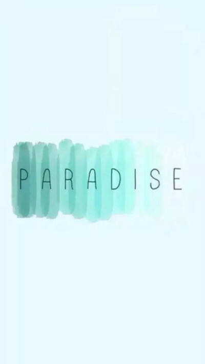 Paradise 天堂 薄荷绿 文字 高清iPhone壁纸