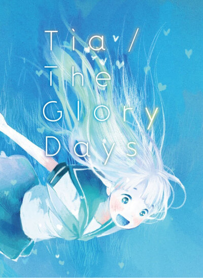 The Glory Days[CD+DVD]初回生産限定版 Single, CD+DVD, Limited Edition Tia (アーティスト)