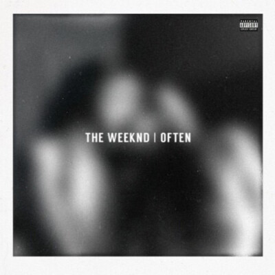 The Weekend ——Often