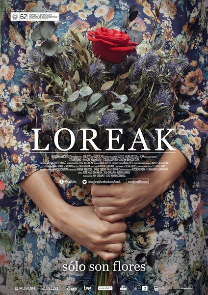 「花｜Loreak」由Jon Garaño、Jose Mari Goenaga导演，Itziar Aizpuru、Nagore Aranburu、乔斯因·本格特伊等主演的一部西班牙电影。
安娜莫名其妙地在每个周末都会受到一束鲜花。每次花都会准时地，悄无声息地送到她的家里。这彻底底改变了安娜的生活。