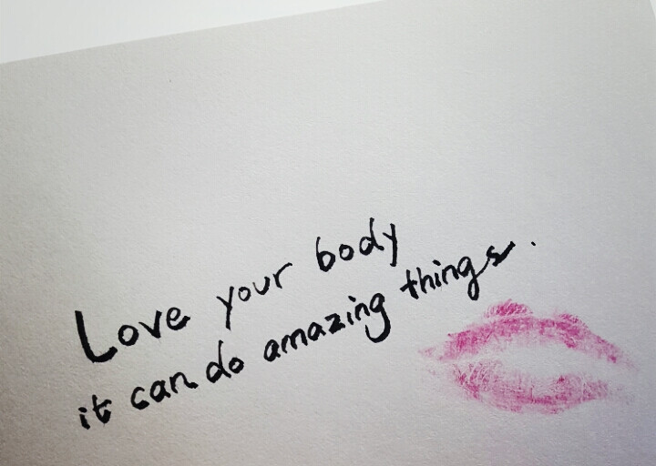 Love your body 