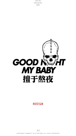 GNMB潮流手机壁纸  GoodNightMyBaby