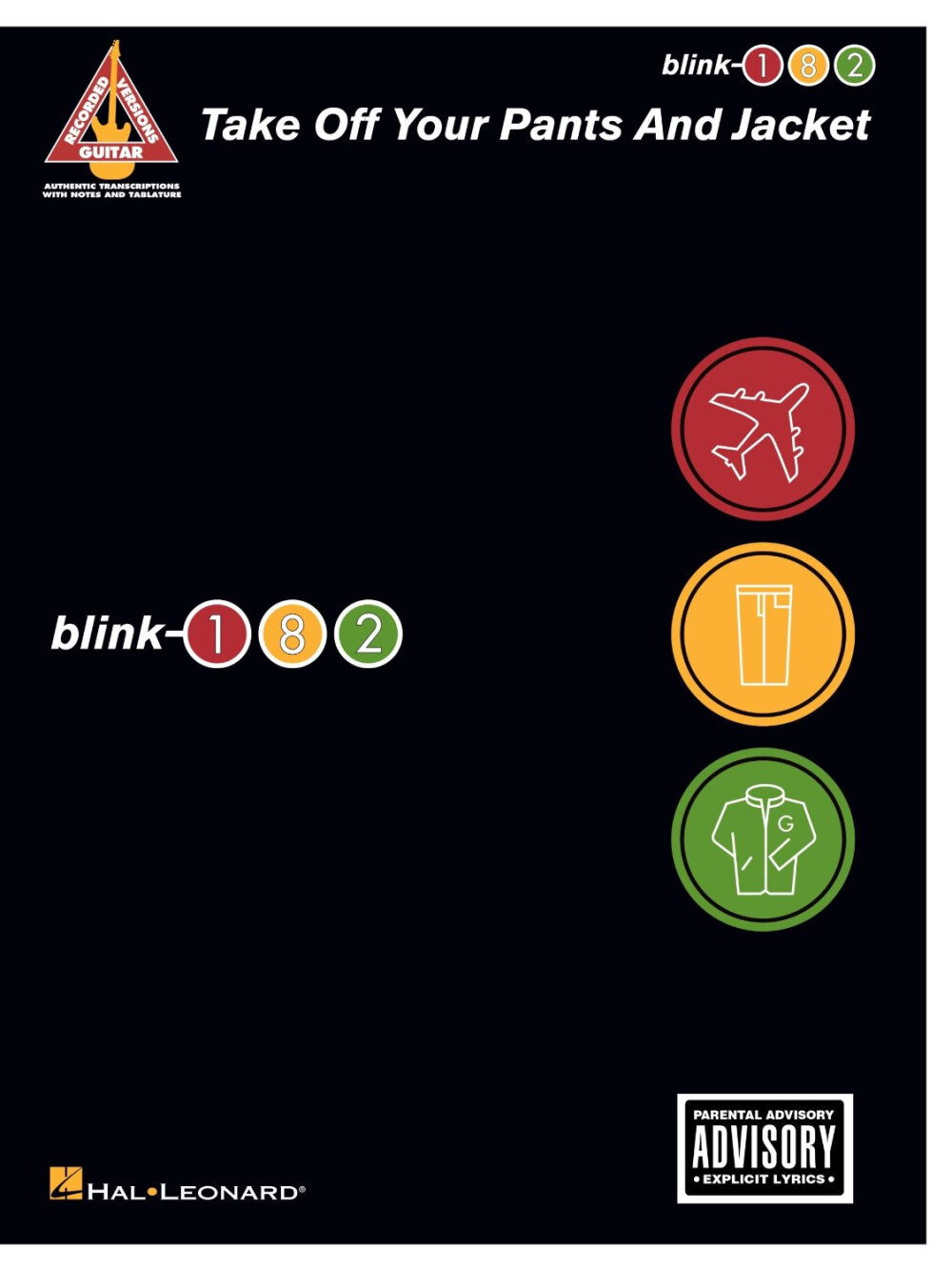 Blink 182 -《Take Off Your Pants and Jacket》-2001