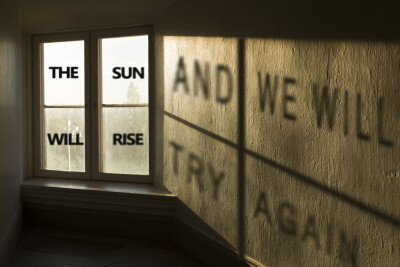 The sun will rise and we will try again. 
