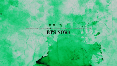 방탄 소년단 "NOW 3" coming soon