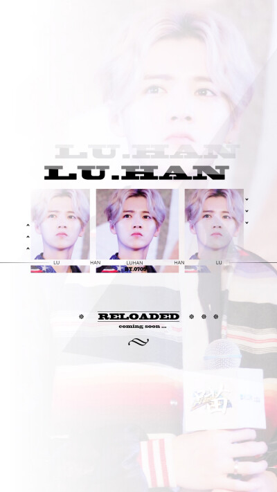 原创壁纸！不定期更新！鹿晗 LUHAN原创高清手机壁纸！#鹿晗 #LUHAN #RELOADED #原创 #壁纸 #高清壁纸 #锁屏