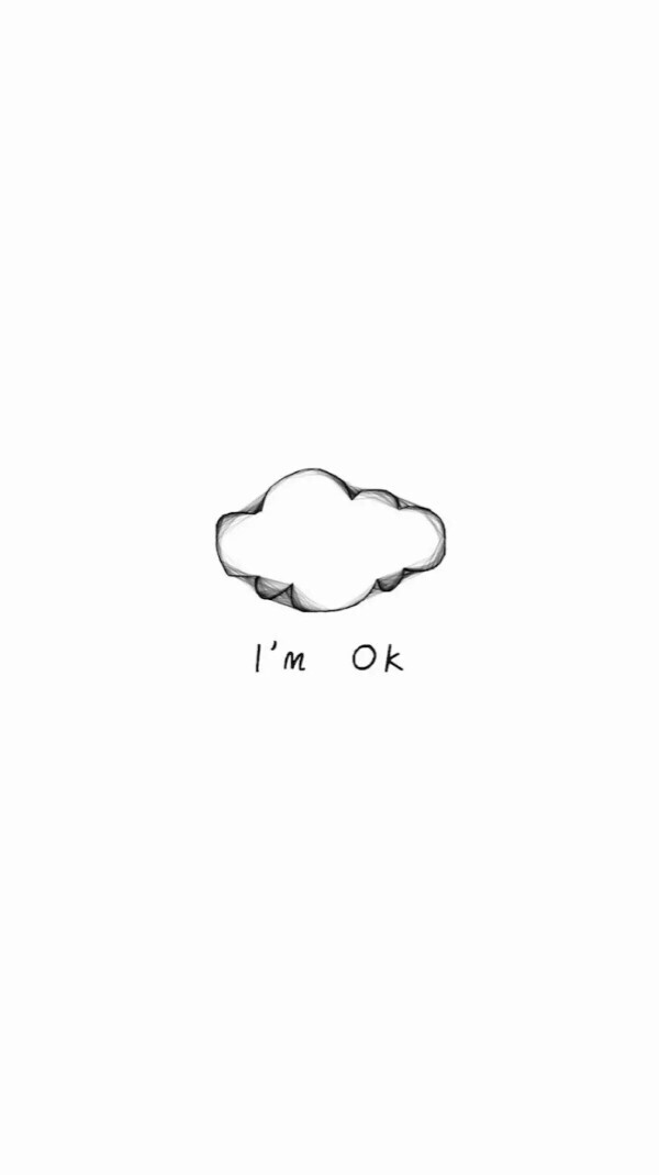 I am OK.