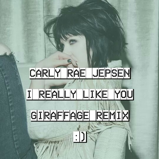 I Really Like You（giraffage remix)—— Carly Rae Jepsen2015新专，说句私心话：本人之前是霉粉，但是现在转喜欢蹲妹。。个人2015最爱专辑没有之一~每首都好惊艳！媒体评价也很高，不知道为什么没获得格莱美。。。之前的歌不错，今年整体转型也很到位，甜美的嗓音加上精良的制作，复古电子真的非常适合她