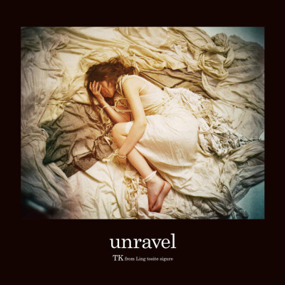 unravel (acoustic version)——来自去年开始火的TK from 凛として時雨乐队，『東京喰種√A』最終話の挿入歌，就是第二季最后一话的结束歌啦，安静版的，感觉比原来的开头的好听呀~