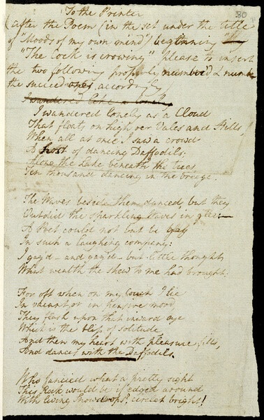 c.1807威廉·华兹华斯手稿：浪漫主义诗人威廉·华兹华斯，认为诗歌应该探索纯洁和美丽的大自然，自然才是人生欢乐和智慧的源泉。这首是英国著名的24行诗“我孤独地漫游，像一朵云，在山丘和谷地上飘荡，忽然间我看见一群，金色的水仙花迎春开放……”