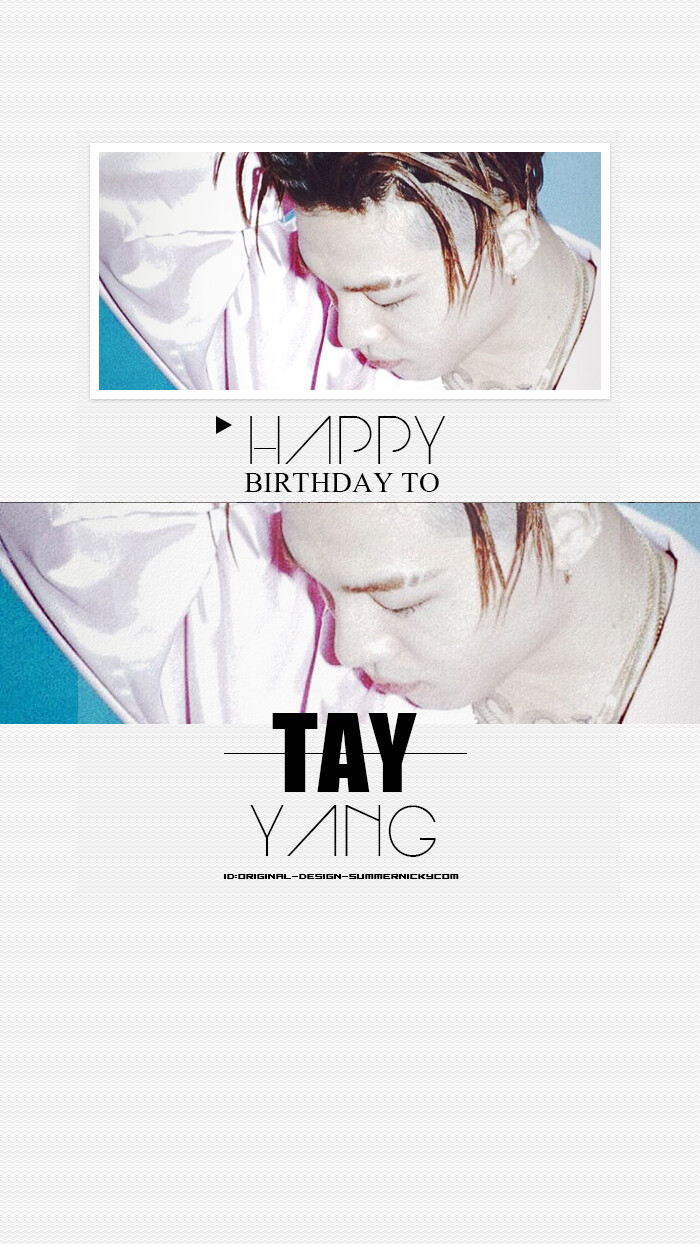 HAPPY BIRTHDAY TO TAEYANG 东永裴#bigbang#原创高清手机壁纸#微博:ORIGINAL-DESIGN-SUMMERNICKYCOM#iPhone#安卓#锁屏#桌面#黑白壁纸