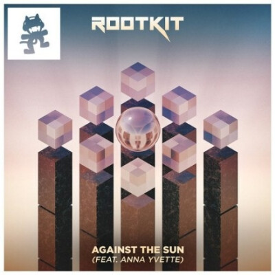 Against the Sun (Original Mix)
专辑：Against The Sun
歌手：Rootkit