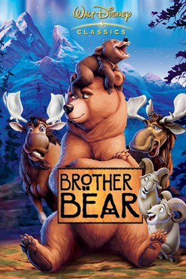 2003-11/01《 Brother Bear》 译名：《熊的传说》