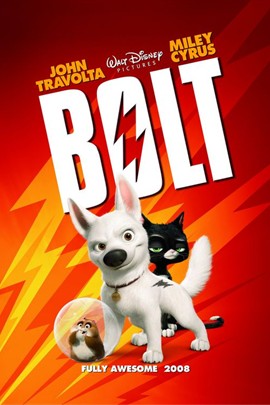  2008/12/24 《 Bolt》译名：《闪电狗》