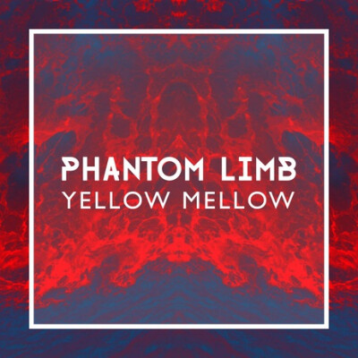 Phantom Limb
专辑：Phantom Limb
歌手：Yellow Mellow