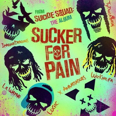 说唱超豪华阵容【X特遣队】最新单曲 《Sucker For Pain》是美国说唱歌手李尔·韦恩、维兹·卡利法和美国摇滚乐队梦龙乐队主唱、Logic、Ty Dolla $ign和X Ambassadors伴唱…