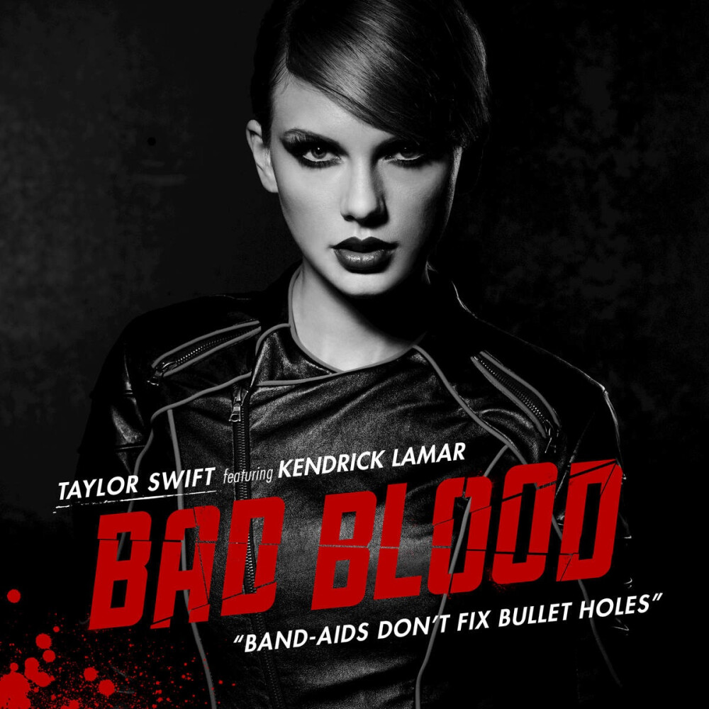 【专辑】Bad Blood
【艺人】Taylor Swift