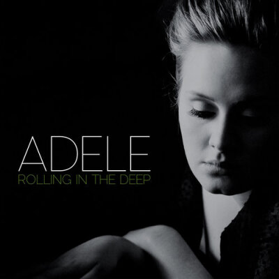 adele《rolling in the deep》