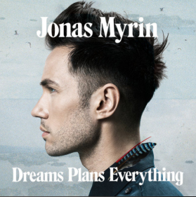 Day of the battle
歌手： Jonas Myrin
Dreams Plans Everything
流派：Pop