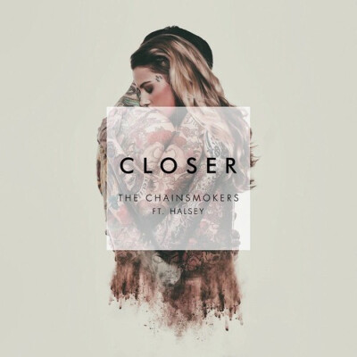 「Closer-The Chainsmokers/Halsey」男女合唱 声线很清新