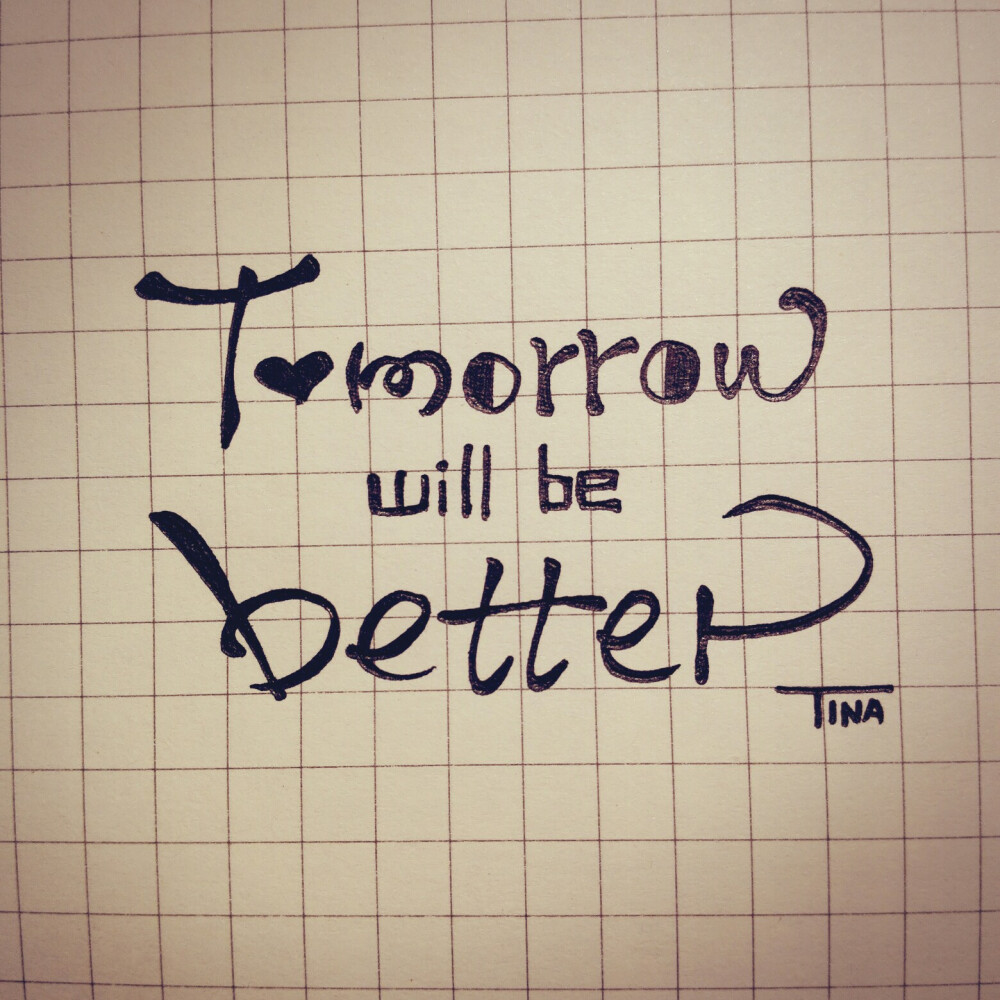 Tomorrow will be better!江时七