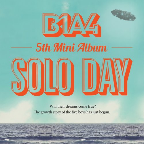 B1A4 - Solo Day〖说了分手的我，用酷酷的态度面对，but，心里却无法那样，每天过得无聊又疲惫，今天过的无聊又疲惫的人，say yeah，，别说谎了，大家看起来都过的很幸福，好像只有我不是这样，只有我是独自一人，我 oh solo day〗（专辑《SOLO DAY》）