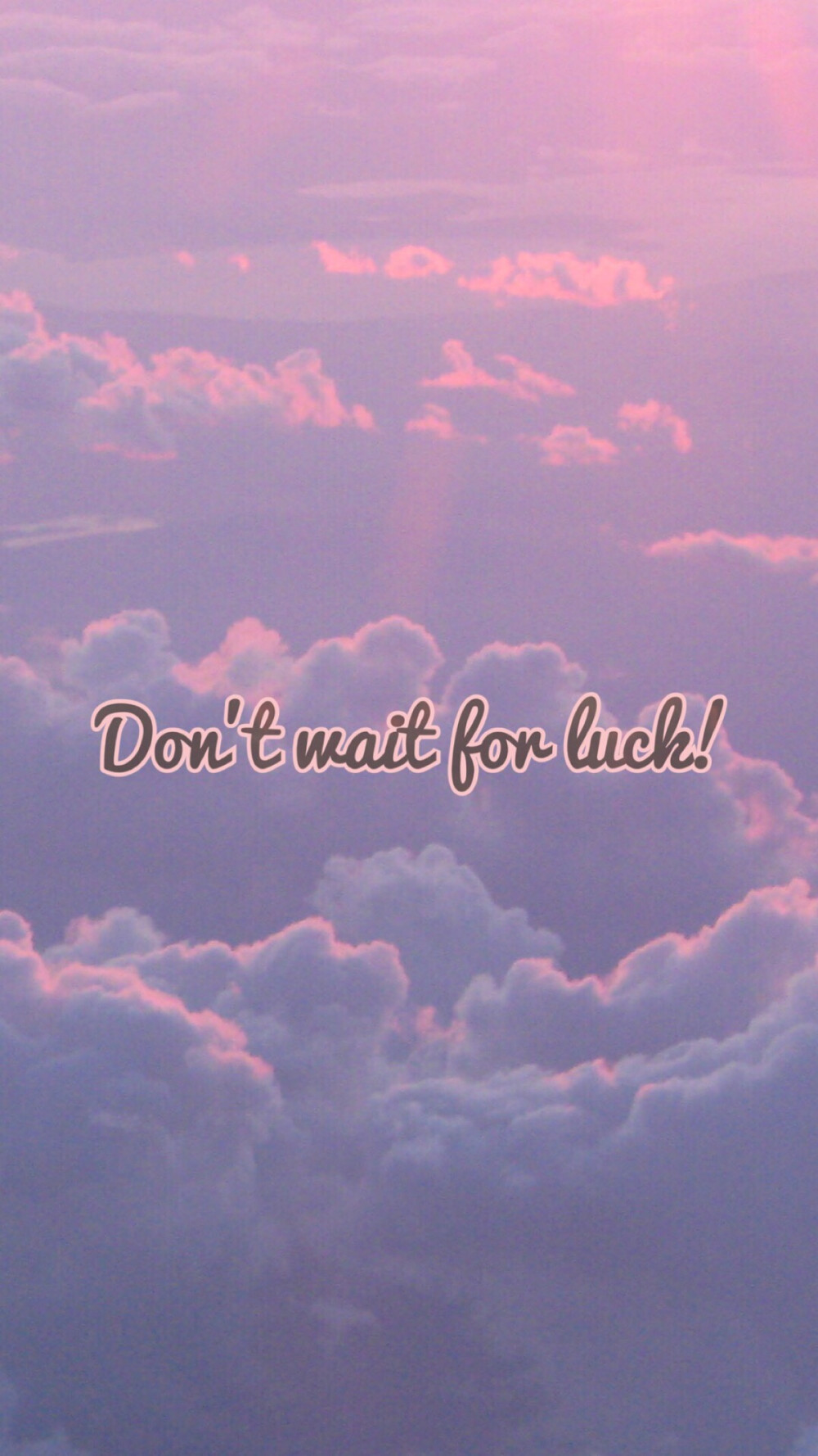 Don't wait for luck! Try your best! ——From俞_凉-