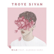 [WILD-Troye Sivan（feat.Alessia Cara）]女声使歌有了不一样的感觉