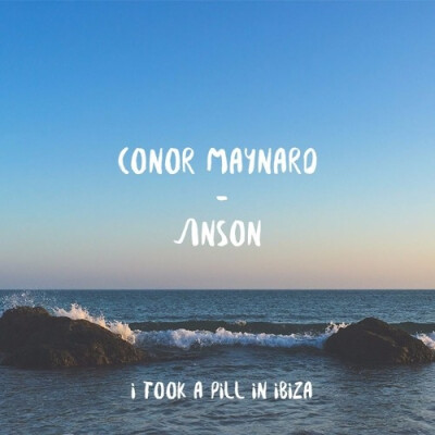 音乐专辑封面/I Took A Pill In Ibiza (Conor Maynard & ANSON Remix Cover)