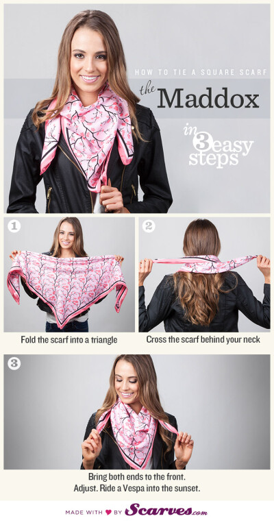 How to tie a square scarf: The Maddox