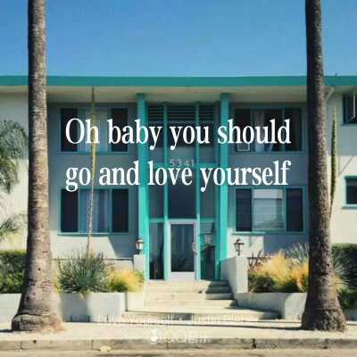 Love Yourself-Justin Bieber