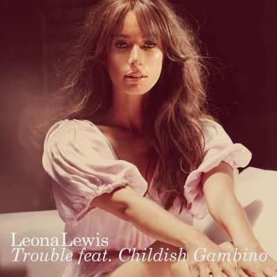 Leona Lewis《Trouble》