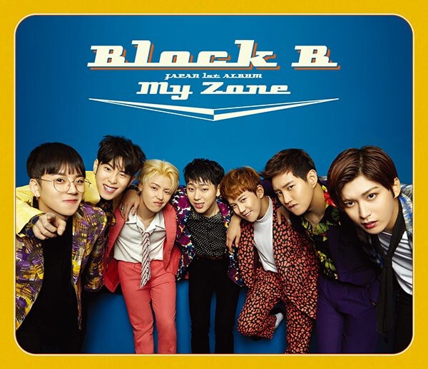 BLOCK B 李泰欥 TAE IL 李敃赫 B-BOMB 安宰孝 JAE HYO 金有权 U-KWON 朴经 PARK KYUNG 禹智皓 ZICO 表志勋 P.O 1st JAPAN album