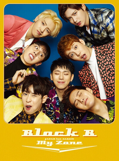 BLOCK B 李泰欥 TAE IL 李敃赫 B-BOMB 安宰孝 JAE HYO 金有权 U-KWON 朴经 PARK KYUNG 禹智皓 ZICO 表志勋 P.O 1st JAPAN album