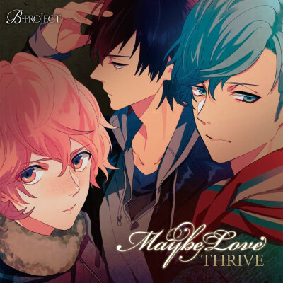 B-PROJECT THRIVE CD封面