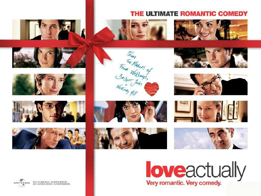  《真爱至上》 Love Actually
一部于2003年上映的爱情喜剧，由理查德·柯蒂斯执导，休·格兰特、比尔·奈伊、连姆·尼森、科林·费斯、艾玛·汤普森和安德鲁·林肯等联袂出演。影片于2003年9月7日在加拿大多伦多电影节率先上映[1] 。
电影主要讲述10个爱情故事窜成的喜剧杂烩。一个个动人的英伦爱情故事交汇出浪漫、甜美、幽默的圣诞前夕。其中英国首相首日到唐宁街上班，就迷上递茶给他的俏下属。英国首相的姐姐结婚多年，心广体伴后怀疑老公不忠等等。