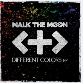 歌曲名：Different Colors，歌手名：Walk The Moon，专辑名：Different Colors