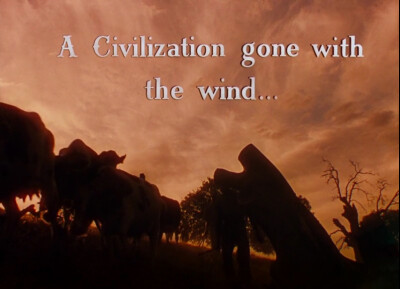 【Gone with the Wind】A Civilization gone with the wind...