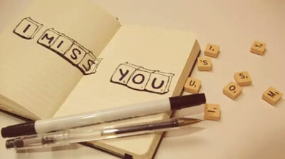 I MISS YOU