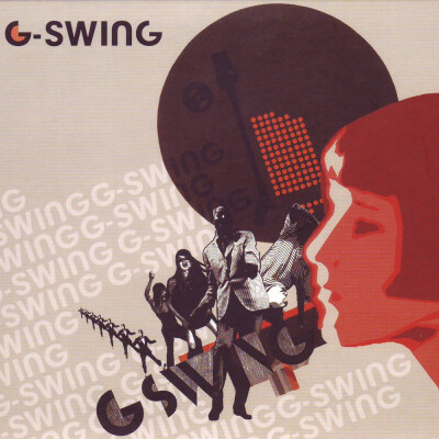 【专辑】G-Swing，【艺人】G-Swing，【发行时间】2007年01月01日…
