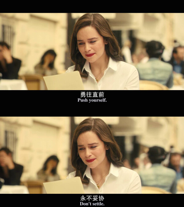 电影 截屏 台词
me before you