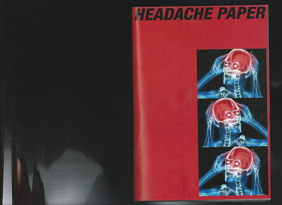 《HEADACHE PAPER》《頭痛紙》