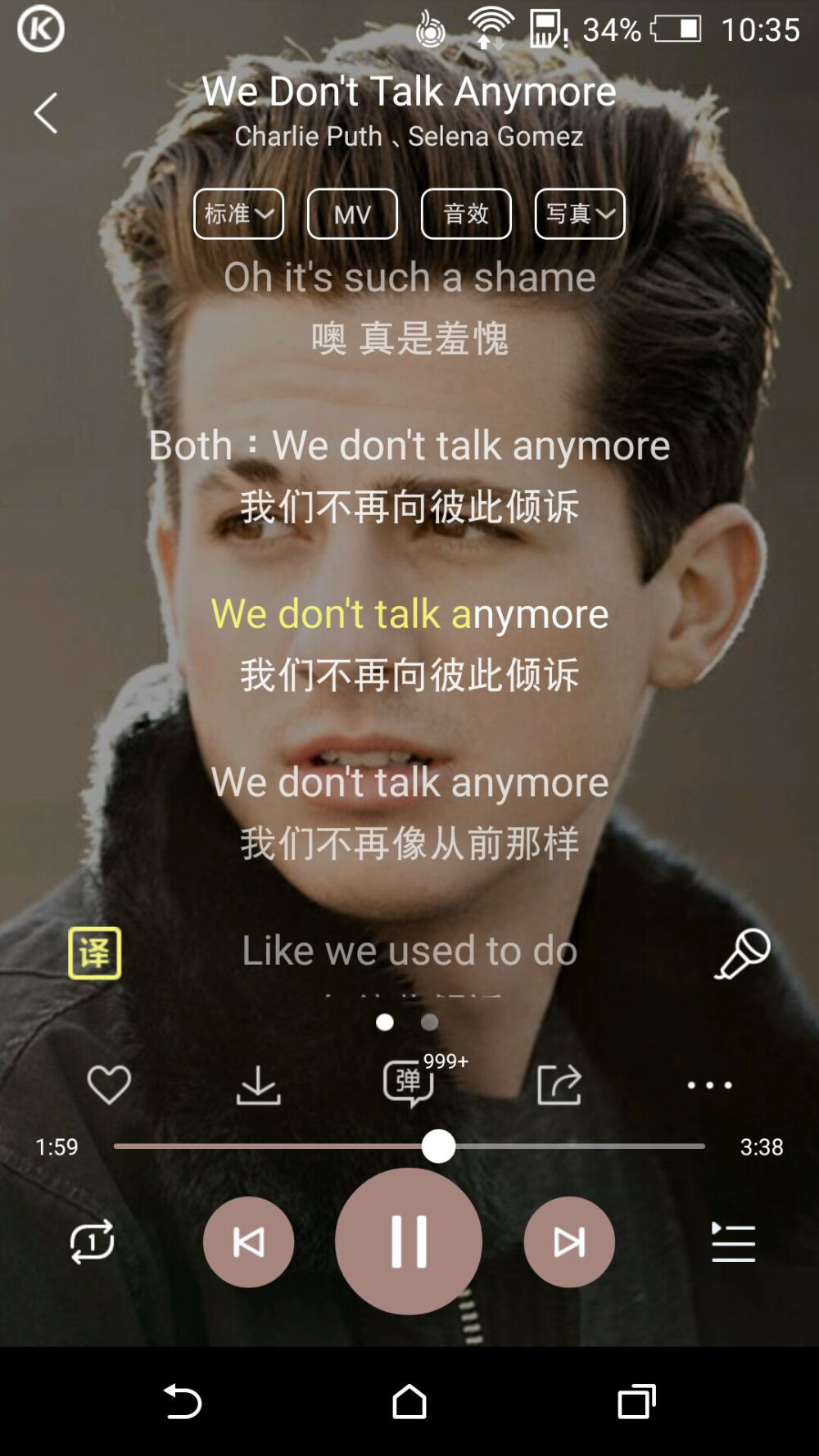 《We Don't Talk Anymore》——Charlie Puth 这首歌已经在微博上被推荐爆了吧，在这里我也要墙裂推荐！就是分手后男女心声啊。