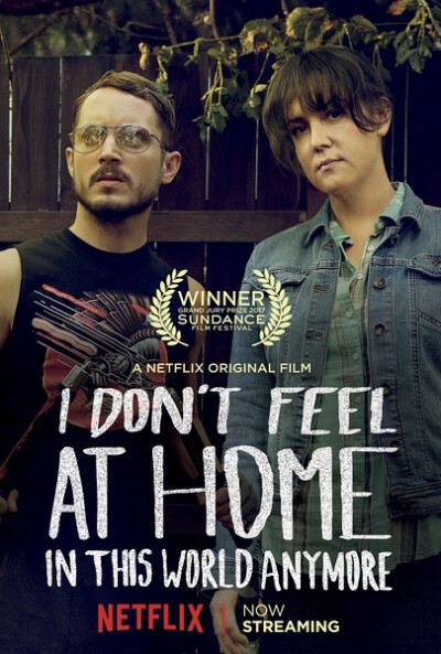 无处为家 I Don’t Feel at Home in This World Anymore
这部电影获得了圣丹斯电影节剧情片单元的评审团大奖。
烂番茄新鲜度高达93%。
和圣丹斯许多获奖影片一样，这也是一部导演处女作。