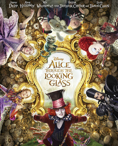 #Alice Through The Looking Glass# & #Alice In Wonderland#
重新看了第一部再接着看第二部，还是一样的好看，一下子跨到第二部有点不习惯不再年轻的Alice