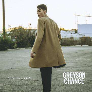 Greyson Chance格雷森蔡斯Afterlife