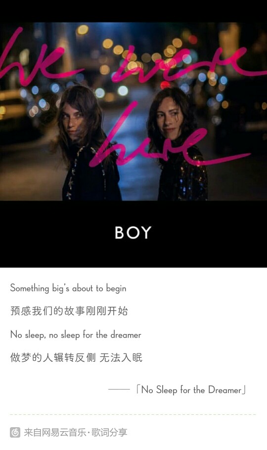 No Sleep for the Dreamer • Boy
慵懒